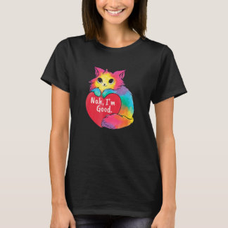 Cat Heart Nah I'm Good Valentines Day Single Aware T-Shirt