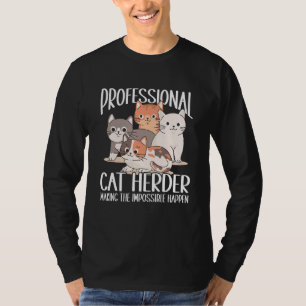 Cat Herding Champion Professional Cat Herder T-Shirt