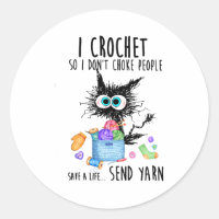 Cat I Crochet So I Dont Choke People Save A Life 