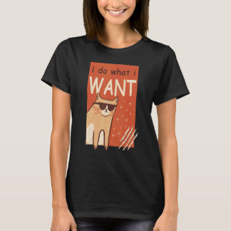 Cat I Do What I Want Kitten Graphic T-Shirt