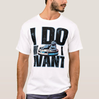 Cat I do what I want T-Shirt
