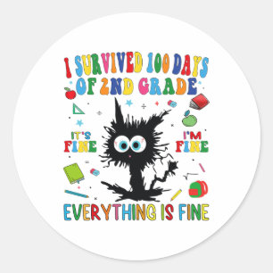 Cat I Survived 100 Days Of Second 2nd Grade Its Fi Classic Round Sticker