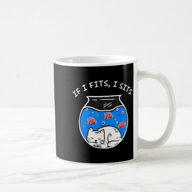 Cat If It Fits I Sits Coffee Mug (Right)