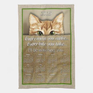 Cat I'll Be Watching You Song Parody 2025 Calendar Kitchen Towel