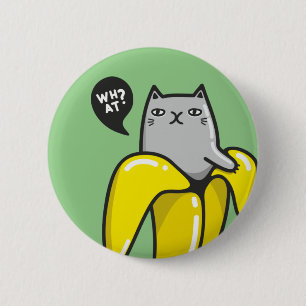 Cat in banana 2 inch round button