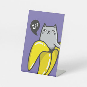 Cat in banana pedestal sign
