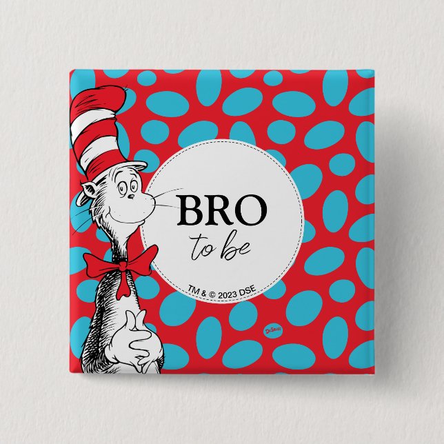 Cat in the Hat | Brother To Be 2 Inch Square Button (Front)