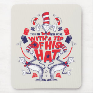 Cat in the Hat  He Was Gone With A Tip of His Hat Mouse Pad