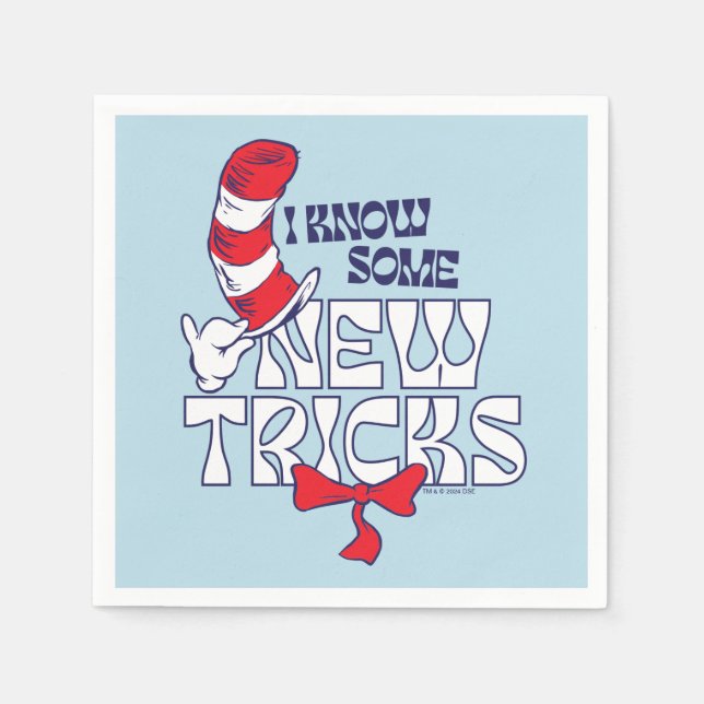 Cat In the Hat | I Know Some New Tricks Napkin (Front)