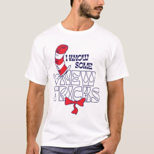 Cat In the Hat   I Know Some New Tricks T-Shirt