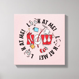 Cat In the Hat   Look At Me! Look At Me! Canvas Print