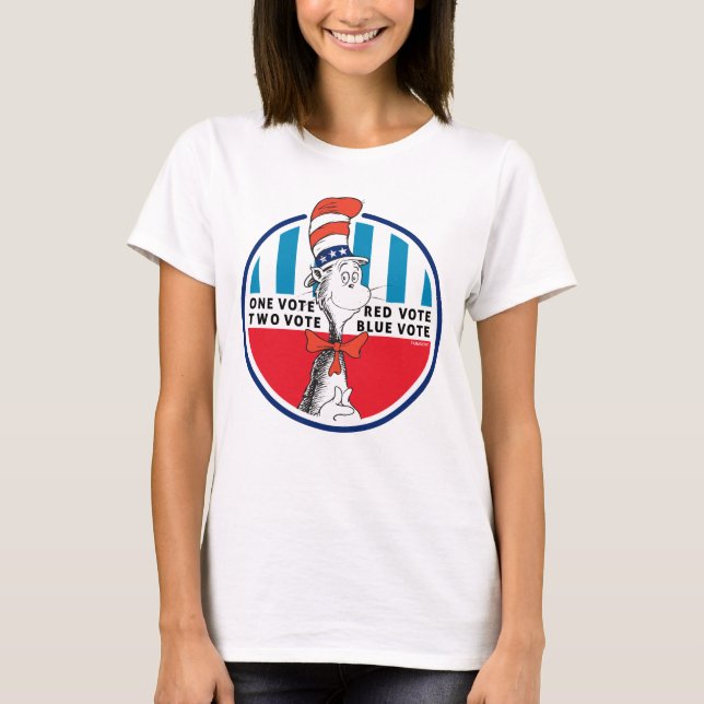 Cat in the Hat | One Vote, Two Vote T-Shirt (Front)