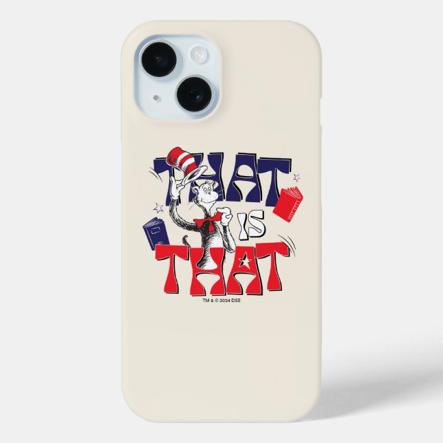 Cat In the Hat | That Is That Case-Mate iPhone Case (Back)