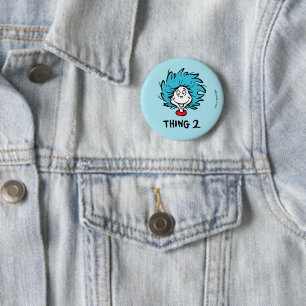 Cat in the Hat   Thing 1 Thing 2 - Thing 2 Inch Round Button