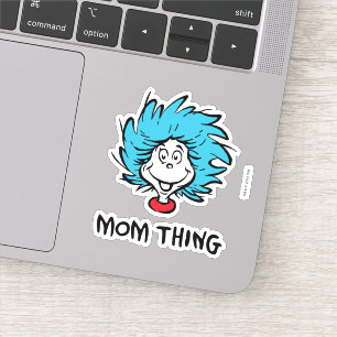 Cat in the Hat   Thing One Thing Two - Mom Thing
