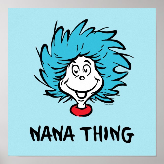 Cat in the Hat | Thing One Thing Two - Nana Thing Poster (Front)