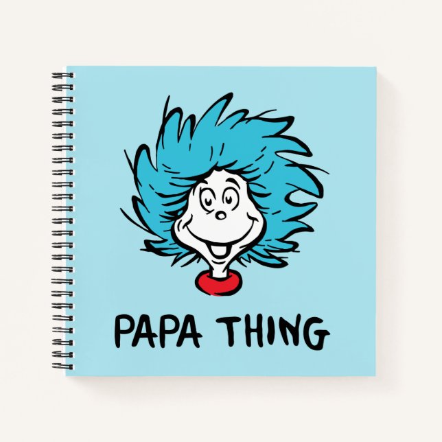 Cat in the Hat | Thing One Thing Two - Papa Thing Notebook (Front)