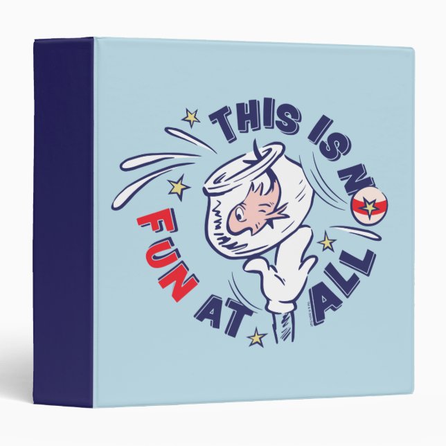 Cat In the Hat | This Is Not Fun At All Binder (Front/Spine)