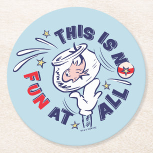 Cat In the Hat   This Is Not Fun At All Round Paper Coaster