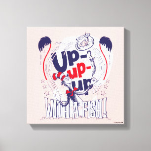 Cat In the Hat   Up-Up-Up With A Fish Canvas Print