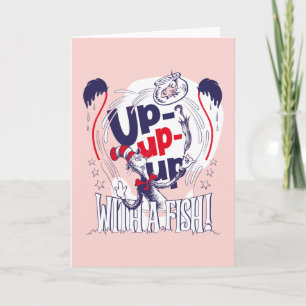 Cat In the Hat   Up-Up-Up With A Fish Card