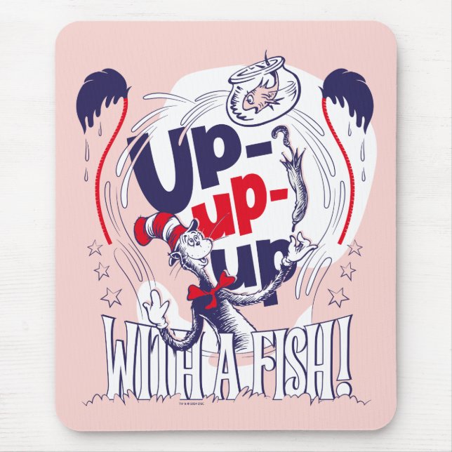 Cat In the Hat | Up-Up-Up With A Fish Mouse Pad (Front)