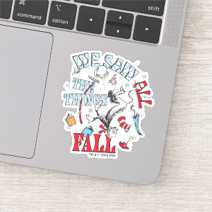 Cat In the Hat   We Saw All the Things Fall