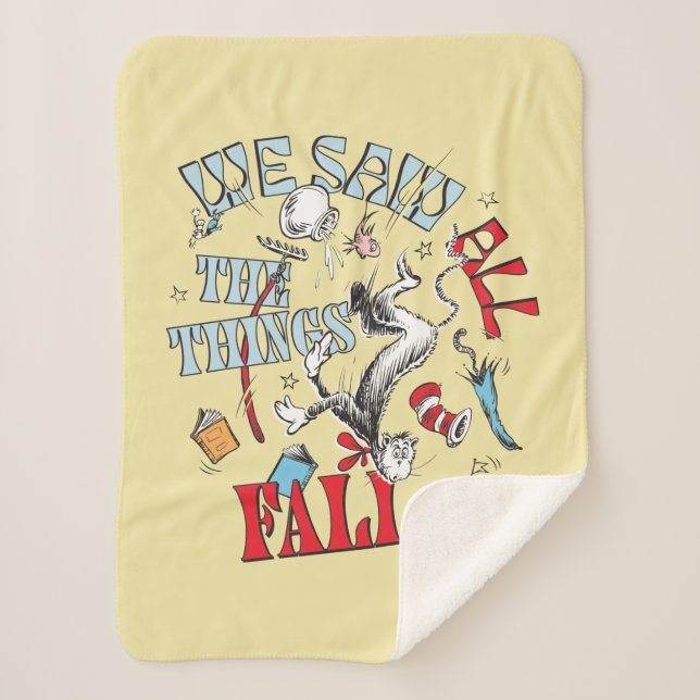Cat In the Hat | We Saw All the Things Fall Sherpa Blanket (Front)