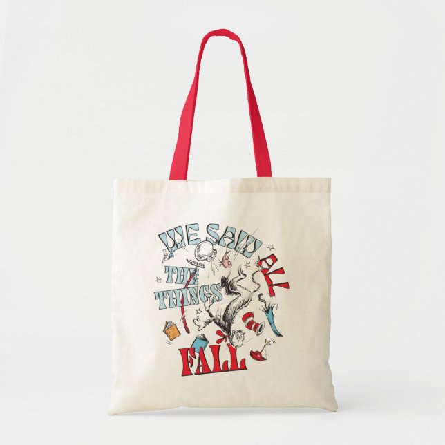 Cat In the Hat | We Saw All the Things Fall Tote Bag (Front)