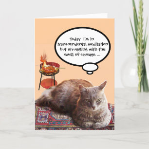CAT IN TRANSCENDENTAL MEDITATION , FATHER'S DAY CARD