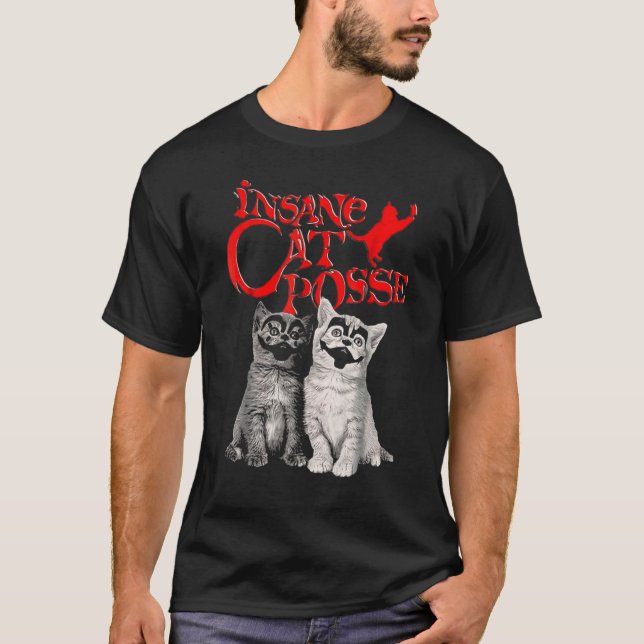 Cat Insane Cat Posse T-Shirt (Front)