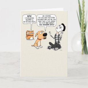 Cat Jealous of Mime's Invisible Box Funny Birthday Card