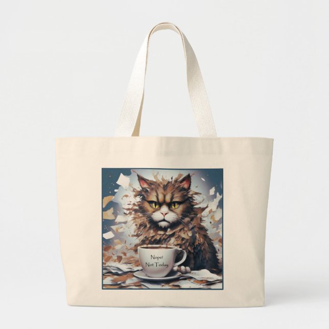 Cat Jumbo Tote with a Cute "Not Today" Message (Front)