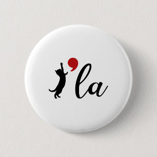 Cat Kamala Harris W 2024 Madam President Comma La 2 Inch Round Button