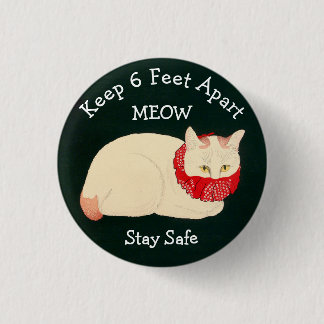 Cat Keeping 6 Feet Apart 1 Inch Round Button