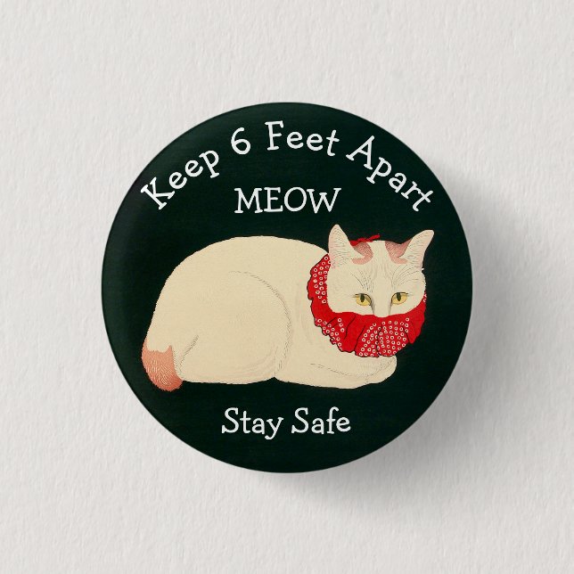 Cat Keeping 6 Feet Apart 1 Inch Round Button (Front)