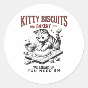 Cat Kneading Kitty Biscuits Bakery We Knead Em You Classic Round Sticker