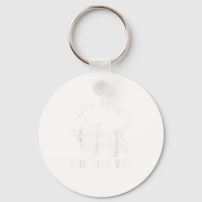 Cat Knife Fluff Around And Find Out _1  Keychain (Front)