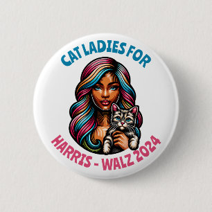 Cat Ladies for Harris and Walz Political Humour 2 Inch Round Button