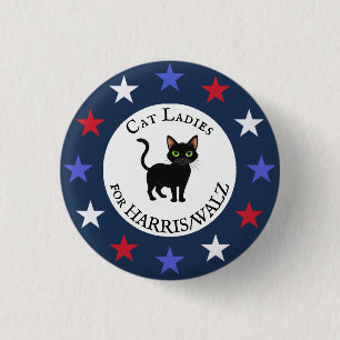 Cat Ladies for Harris/Walz Design  1 Inch Round Button