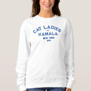 Cat Ladies For Kamala 2024 Custom State White Sweatshirt