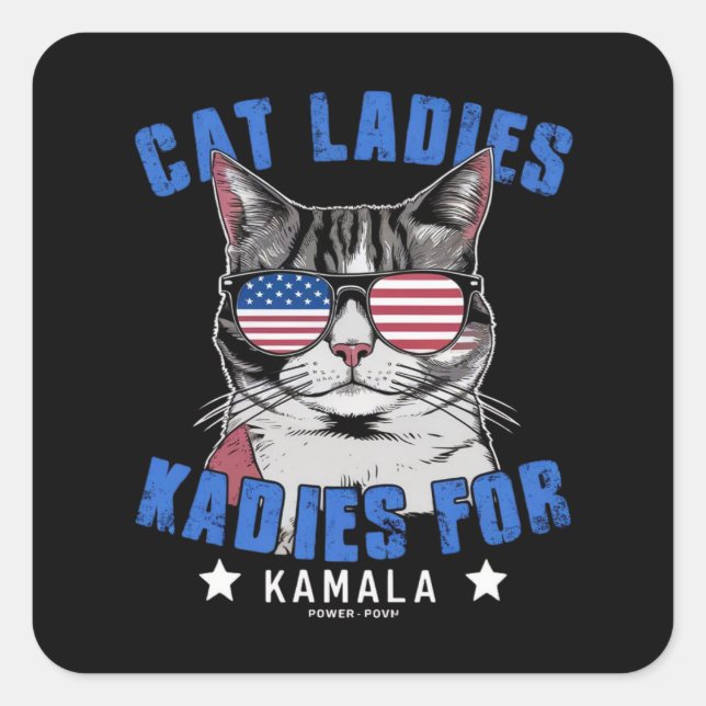 Cat Ladies For Kamala (2) Square Sticker (Front)