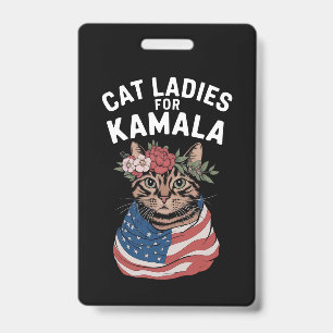 Cat Ladies For Kamala Cat Lady Harris Election Badge