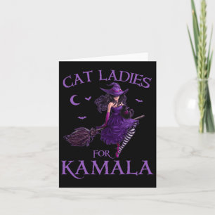 Cat Ladies For Kamala Harris Witches Harris Hallow Card