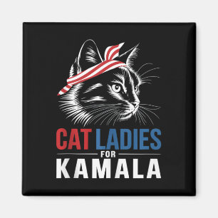 Cat Ladies For Kamala President Kamala Harris 2024 Magnet