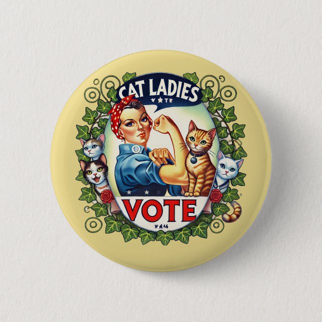 Cat Ladies Vote 2 Inch Round Button (Front)