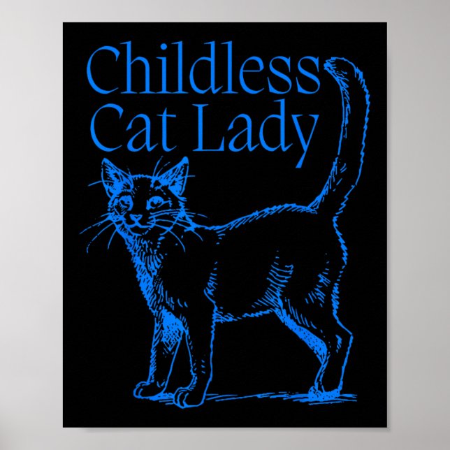 Cat Ladies Vote Blue For Kamala Harris President  Poster (Front)