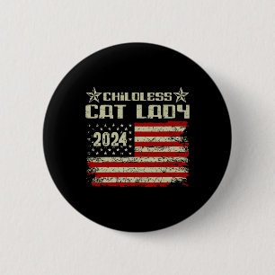 Cat Lady 2024 Funny Political Elections Democrat 7 2 Inch Round Button