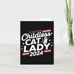 Cat Lady 2024 Funny Political Elections Democrat  Card