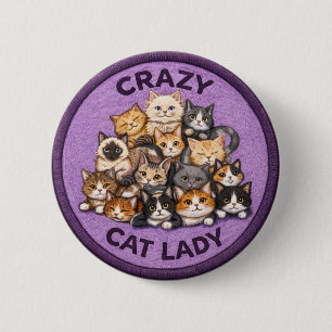 Cat Lady 2 Inch Round Button